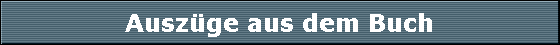 Ausz�ge aus dem Buch