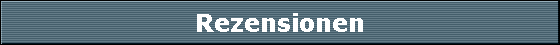 Rezensionen